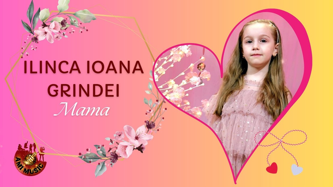 Ilinca Ioana Grindei - Mama - Școala Populară de Arte ”George Enescu”, Botoșani