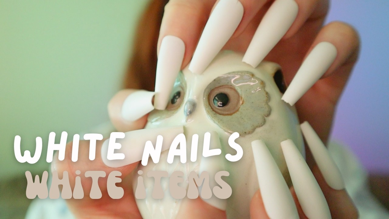 WHITE NAILS. WHITE ITEMS. | ASMR