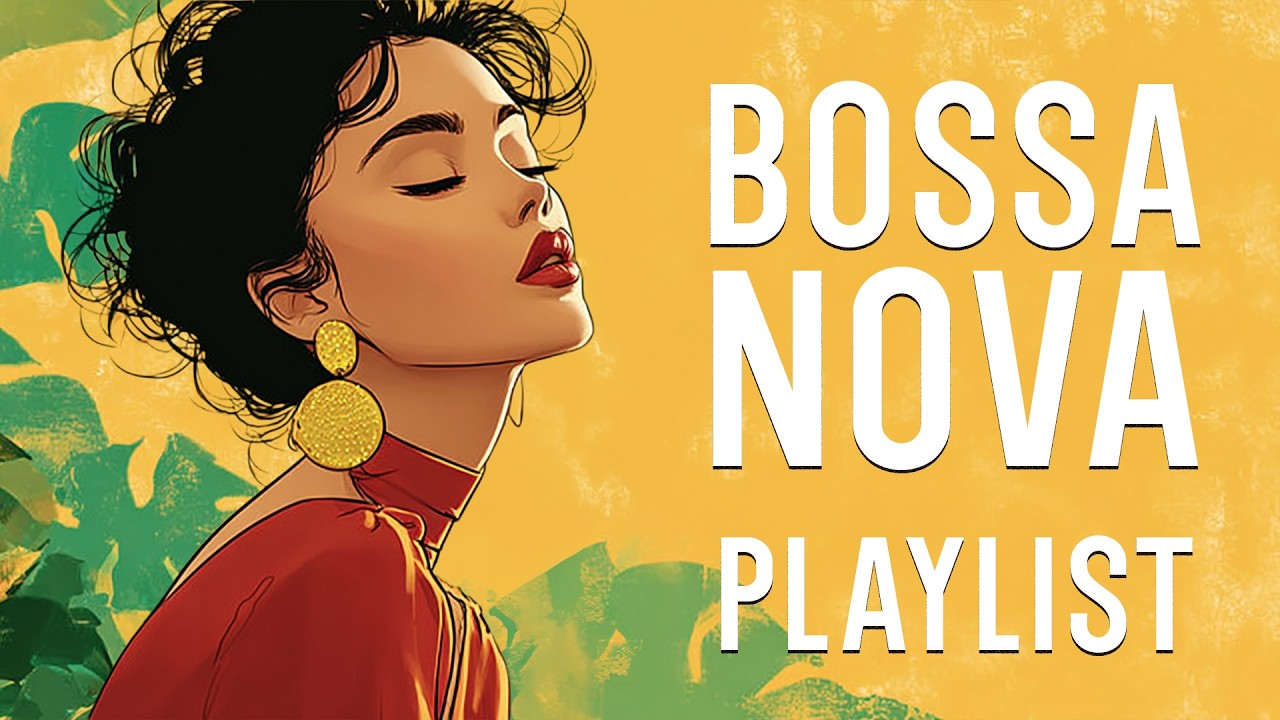 Best Bossa Nova Covers of Popular Songs 🌴 Relaxing Bossa Nova for Study & Coffee Time