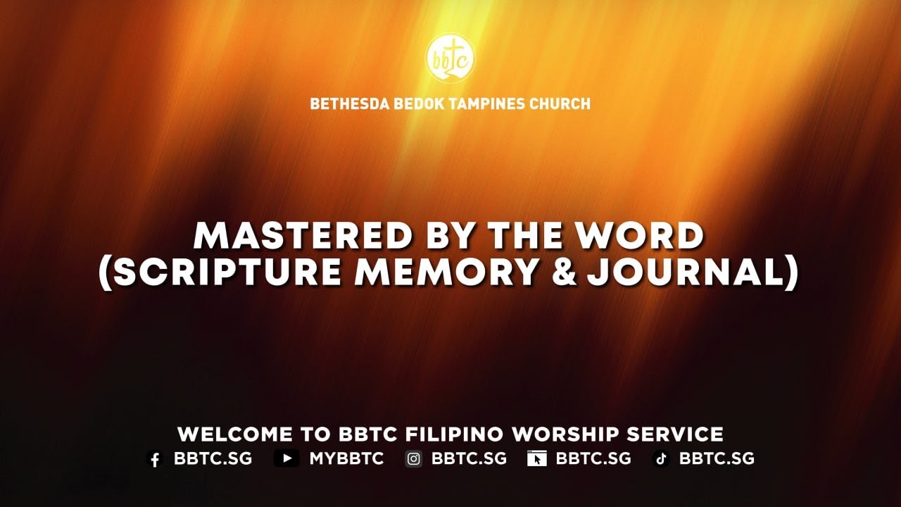 Mastered By The Word (Scripture Memory & Journal) - BBTC Filipino Service (January 25, 2026)