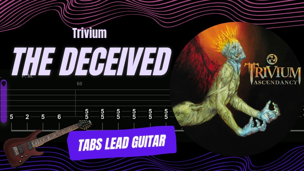 Trivium - The Deceived TABS LEAD GUITAR