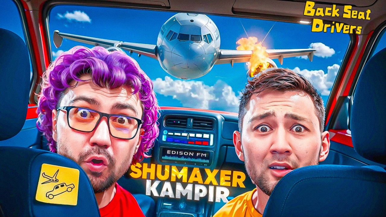 SHUMAXER KAMPIR ► Backseat Drivers #1