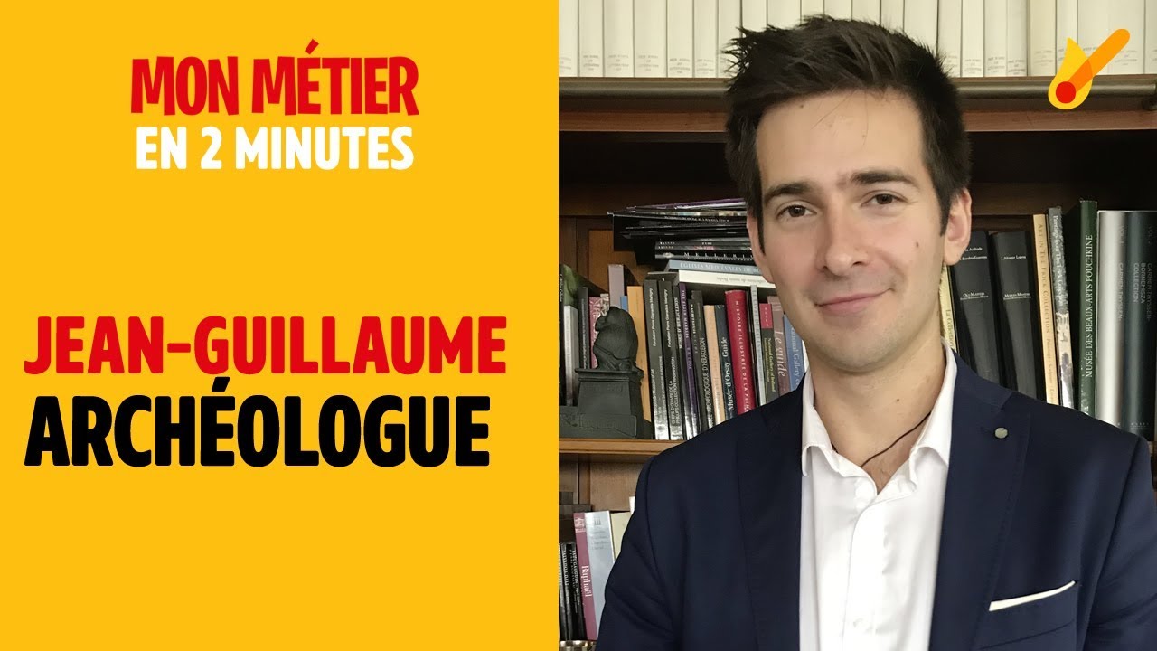 Archéologue - Mon métier en 2 minutes