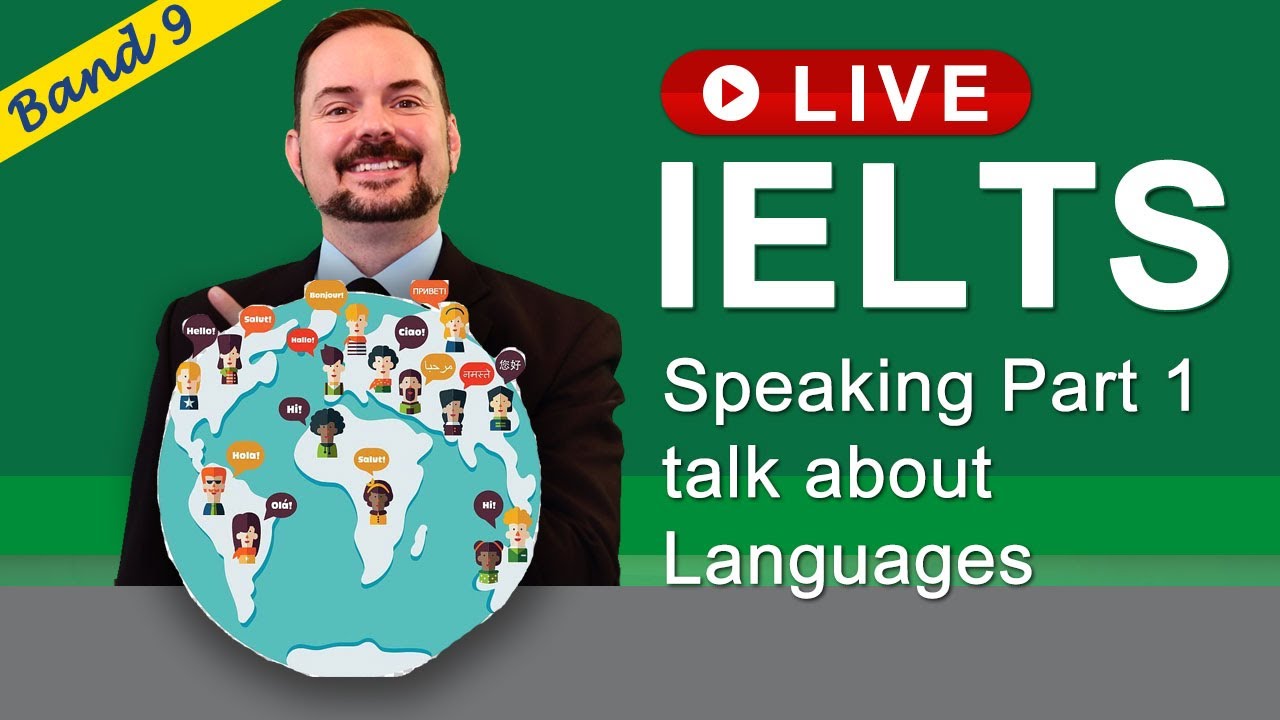 IELTS Live Class Recording - Speaking Part 1 about Languages