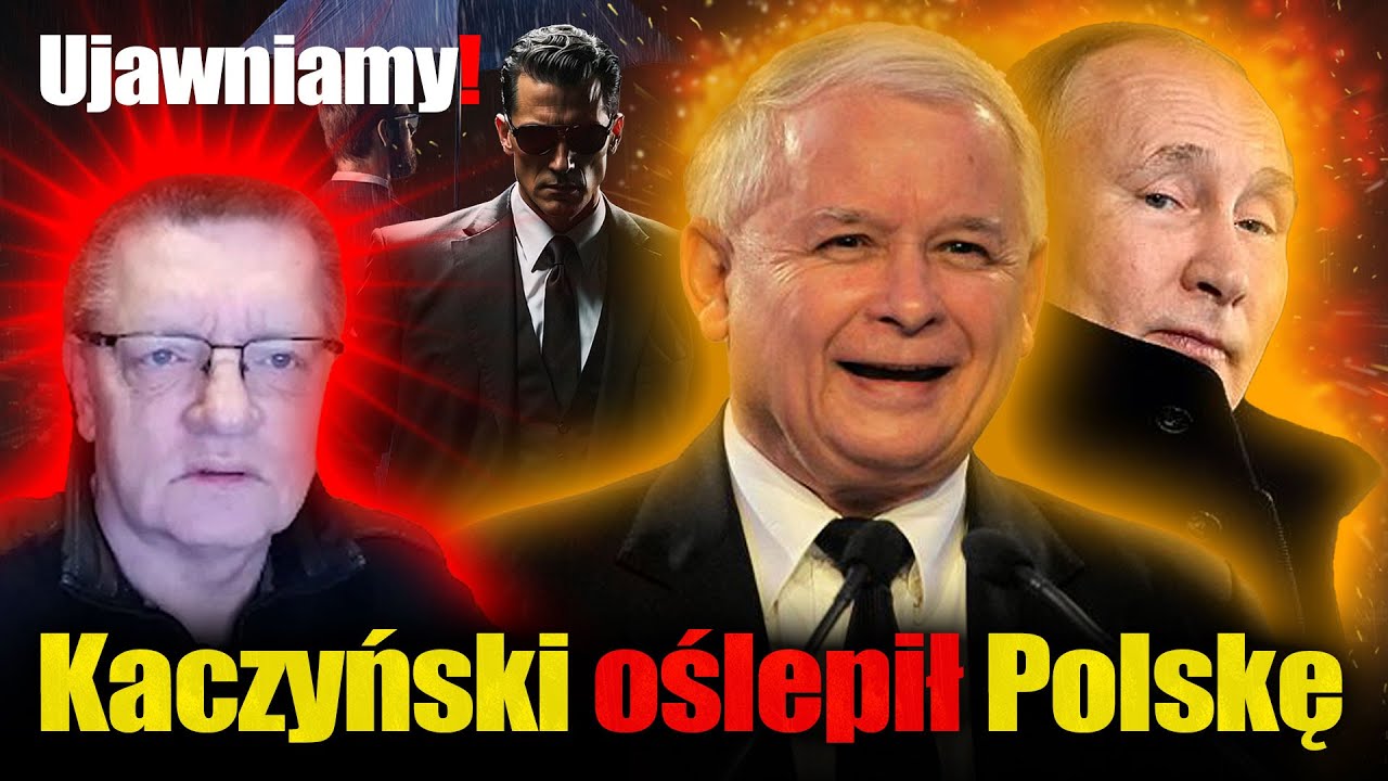 Kaczyński oślepił Polskę. Rosja zalała nas szpiegami, służby są bezradne. Płk WR0ŃSKI, Jan PIŃSKI