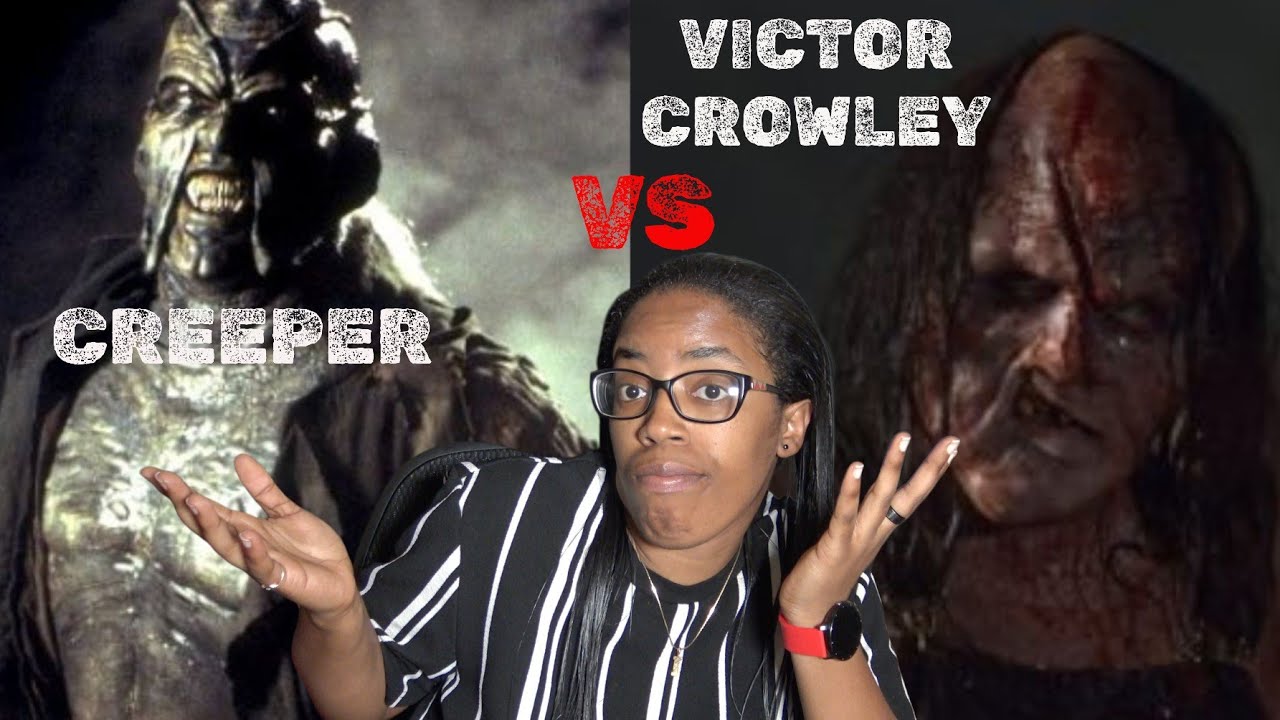THE CREEPER VS  VICTOR CROWLEY | WHO IS THE BETTER VILLAIN?