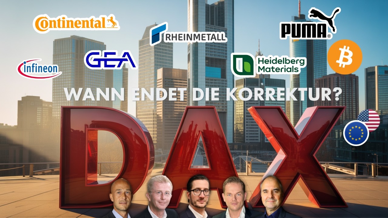 DAX vor neuem Rallye-Modus? Puma, Rheinmetall, GEA, Infineon, Shell, Bitcoin, EURUSD & Silber