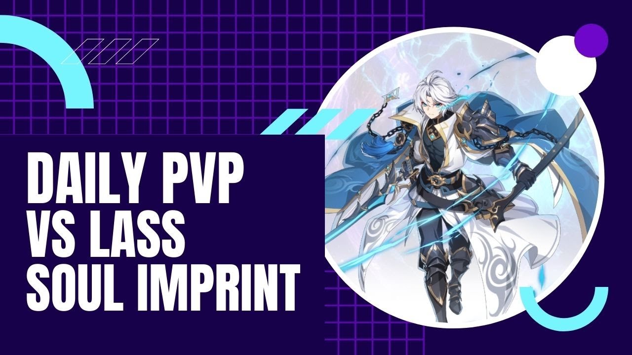 #58 Daily PVP with Ronan Dio Elesis Lime vs Lass Soul Imprint | Grand Chase