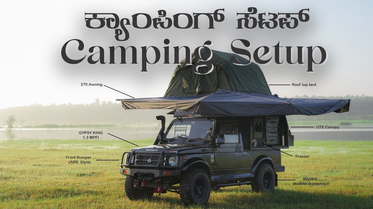Gypsy Camping Setup || Overlanding India || Overlanding build || Camping life || Kannada Camping.