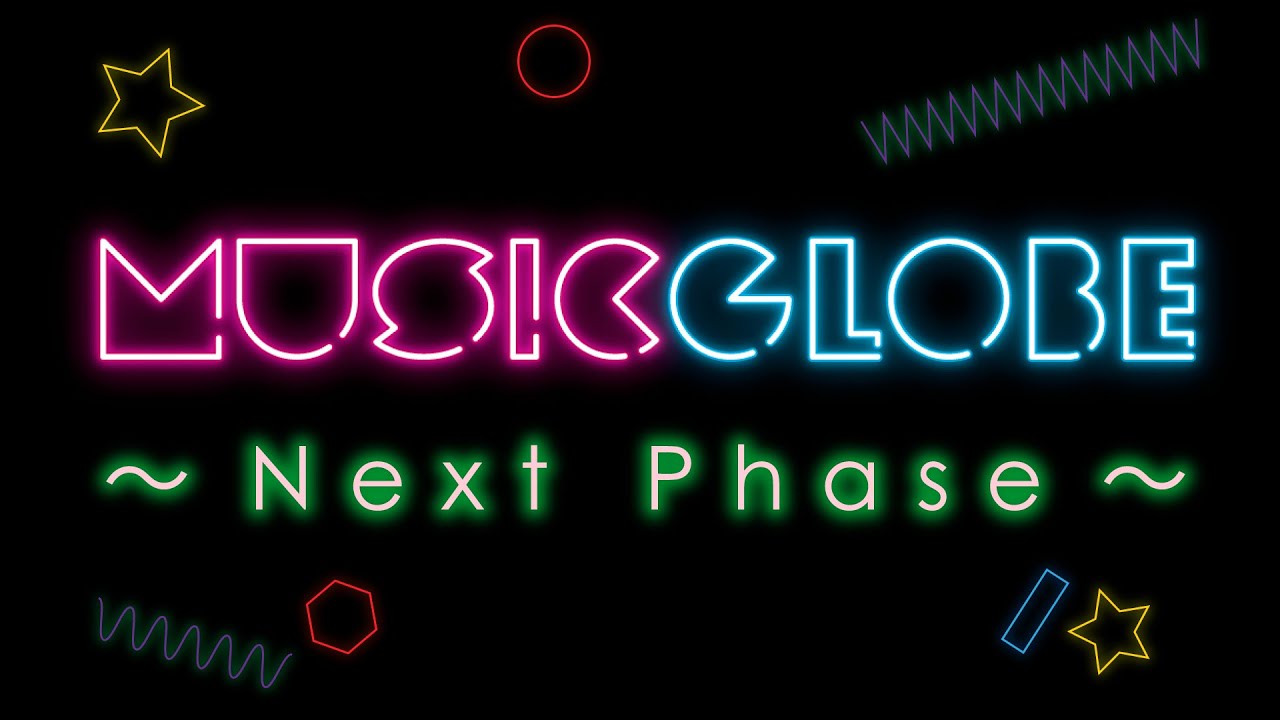 「MUSICGLOBE～Next Phase～」#1
