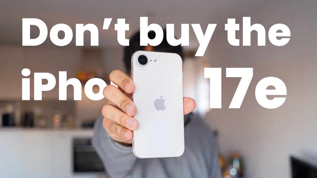 iPhone 17e: Waste Of Money!