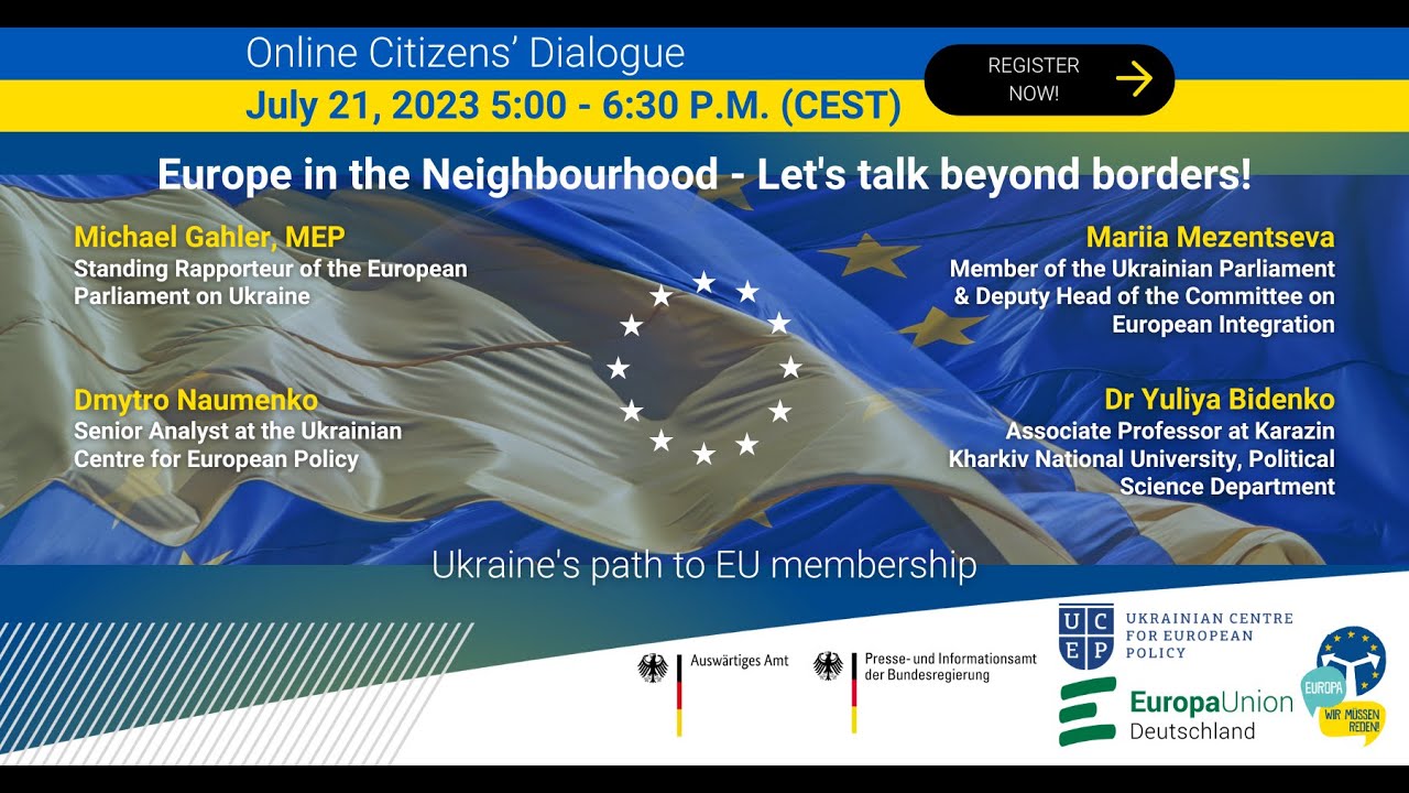 Let&rsquo;s talk beyond borders! Ukraine's Path to EU-Membership | 21.07.2023
