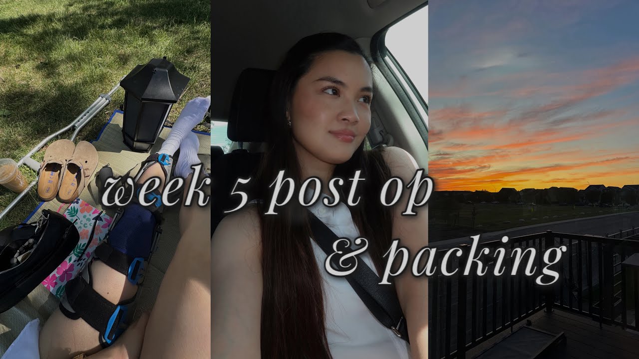 5 WEEKS POST-OP ACL & MENISCUS SURGERY: friends, finals, & packing for America🥰