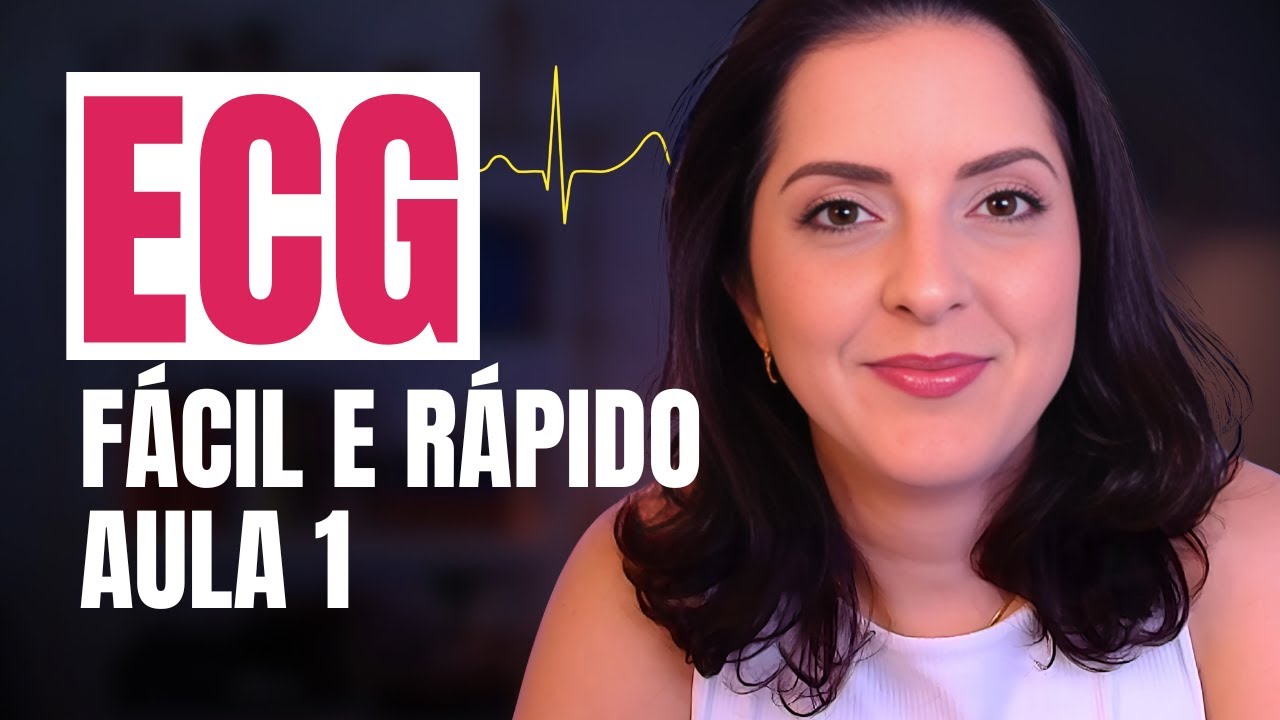 O Guia Definitivo para Aprender ECG do ZERO (Aula 1 de 3)