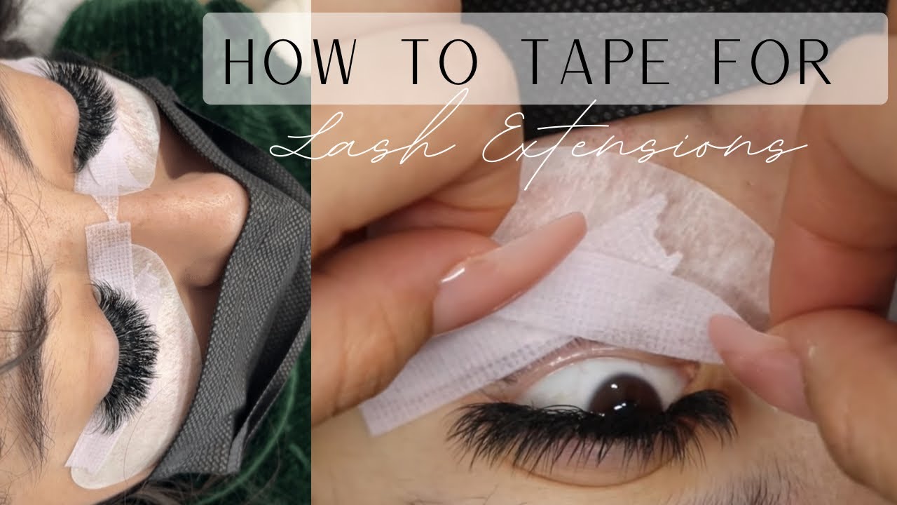 LASHING 101 : HOW TO TAPE FOR LASH EXTENSIONS | VEYES