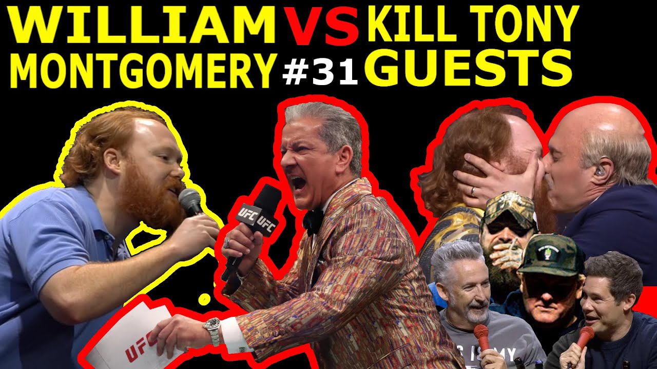 William Montgomery VS Kill Tony Guests #31