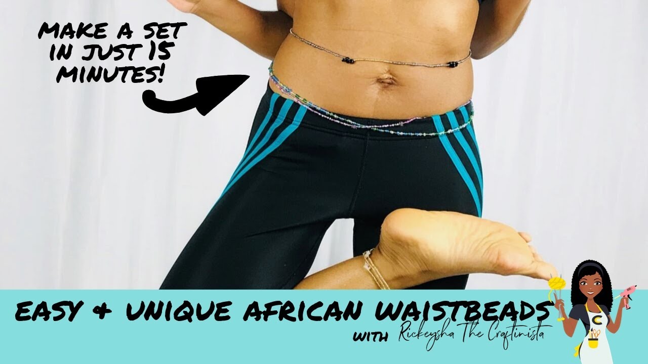DIY African Waistbeads - How to Make Your Own Waistbeads