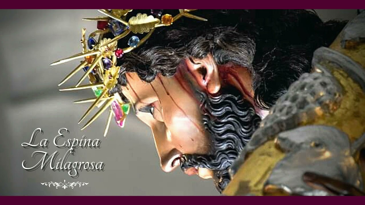 La Espina Milagrosa - Marcha Fúnebre