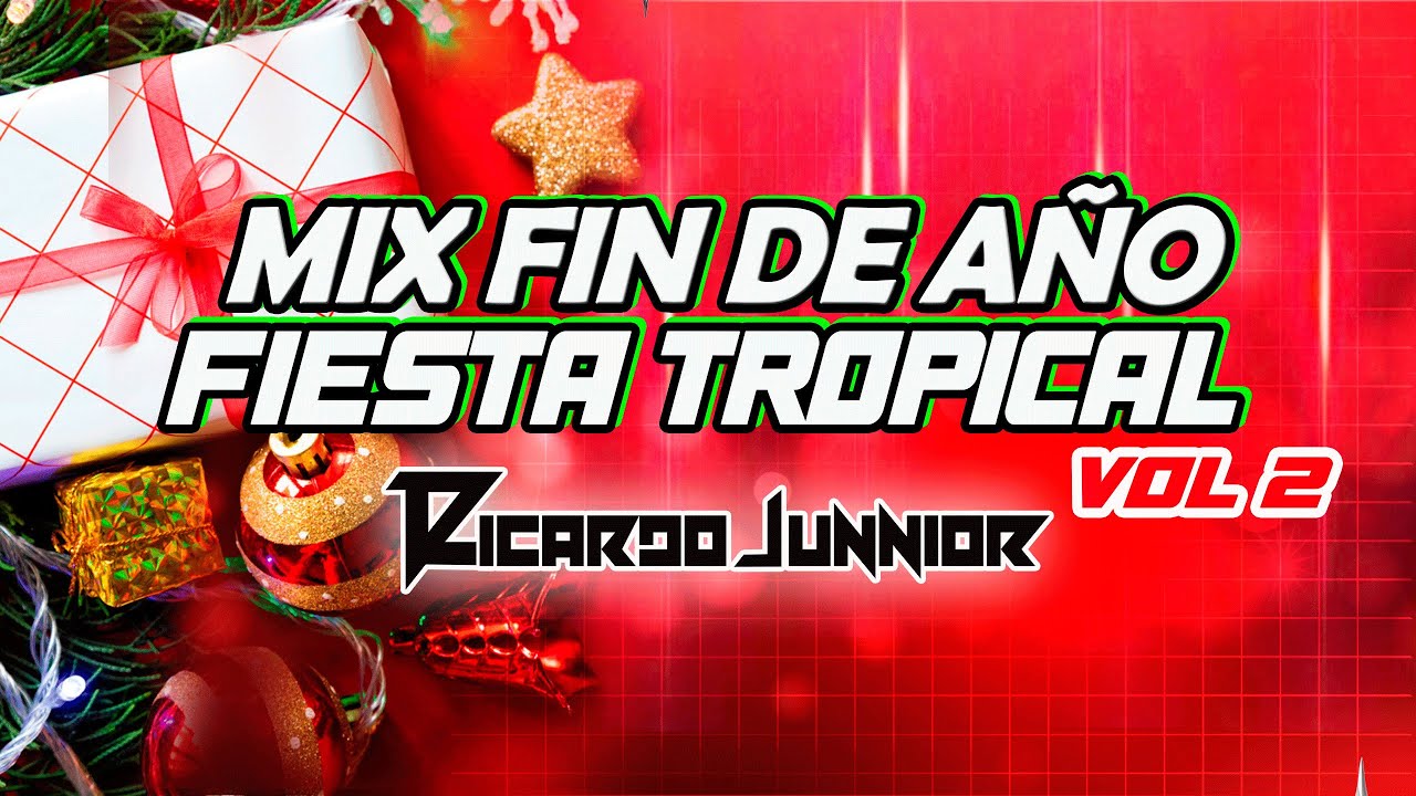 Fiesta Tropical 2 - Parranda Decembrina (Tropical, Merengue, Salsa, Vallenato, Cumbia)