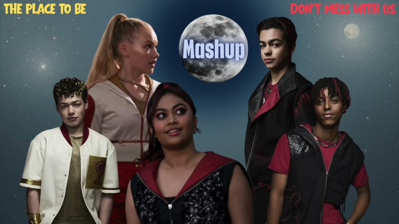 Don't Mess With Us/The Place to Be (Mashup) - (Zombies 4: Dawn of the Vampires)