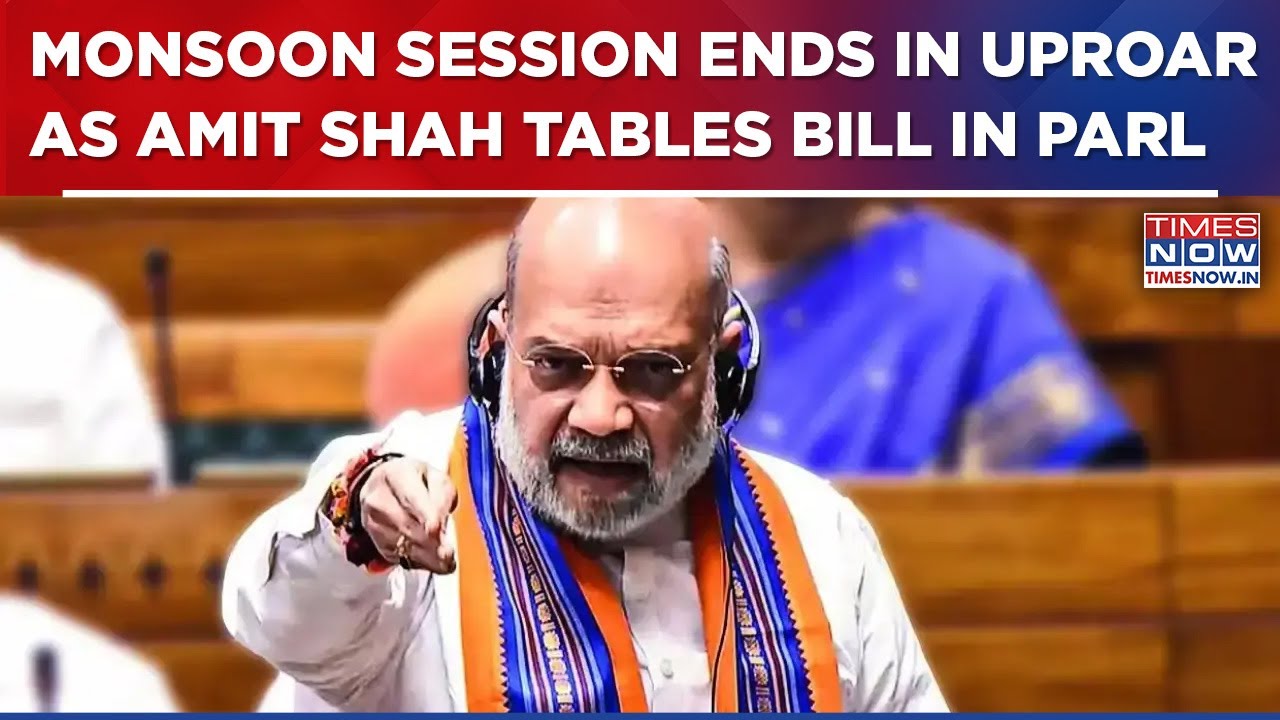 Amit Shah Tables Reorganisation Bill In Rajya Sabha; Chaos Erupts On Last Monsoon Session Day