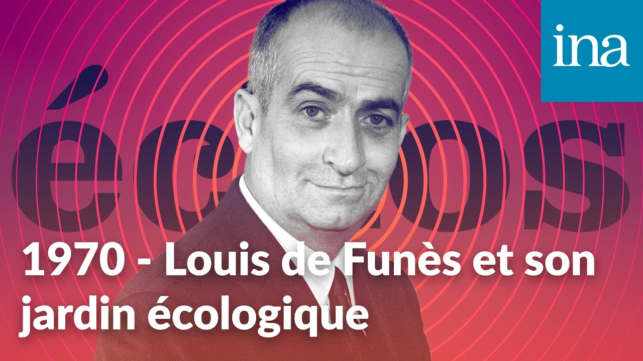 1970 - Louis de Funès et son jardin écologique