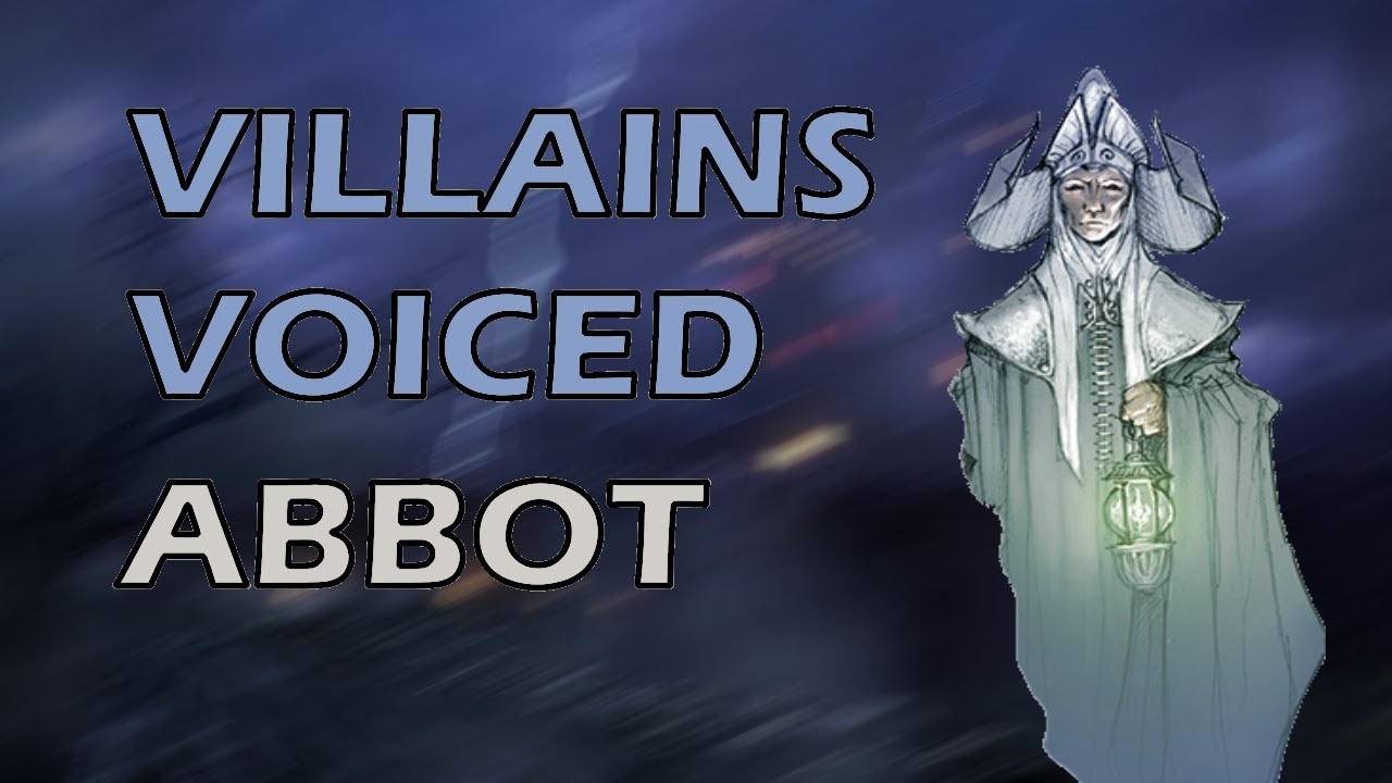 Villains Voiced: The Abbot | Curse of Strahd | DMs Guide