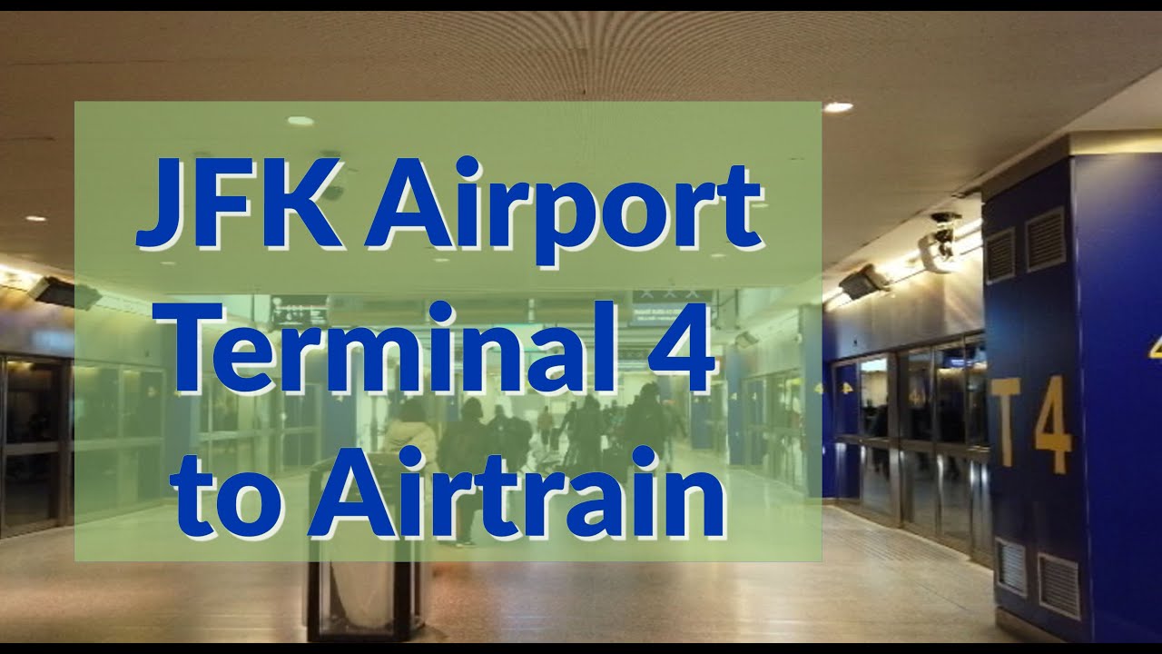 Терминал 4 аэропорта имени Джона Кеннеди: прибытие в зону Airtrain Walk