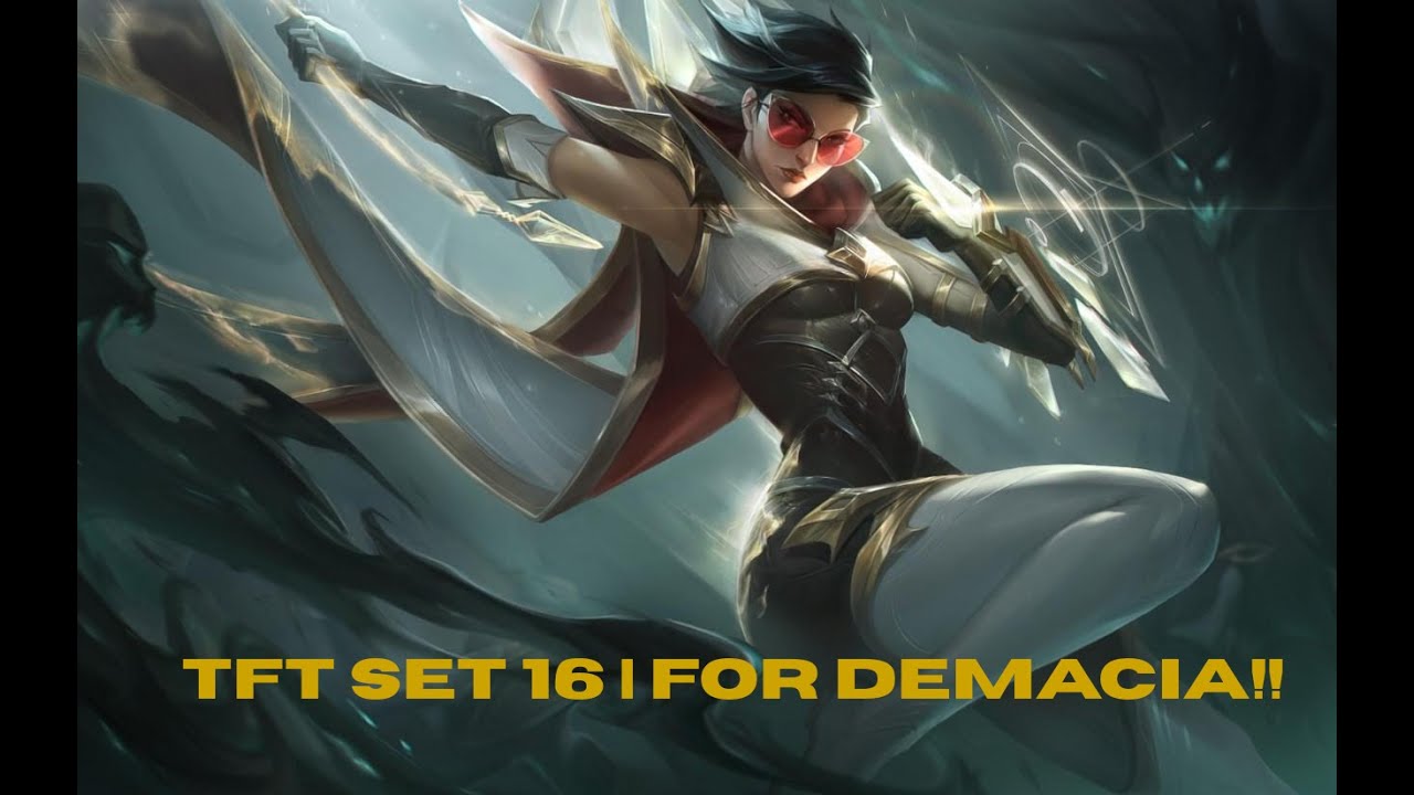 Ranked TFT - FOR DEMACIA!