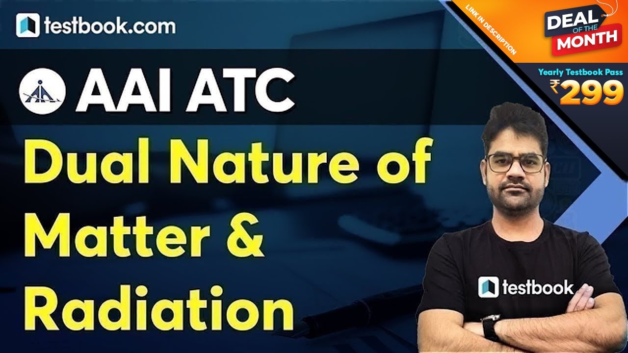 AAI ATC Physics | Dual Nature of Matter and Radiation - 1 | AAI ATC Preparation Classes