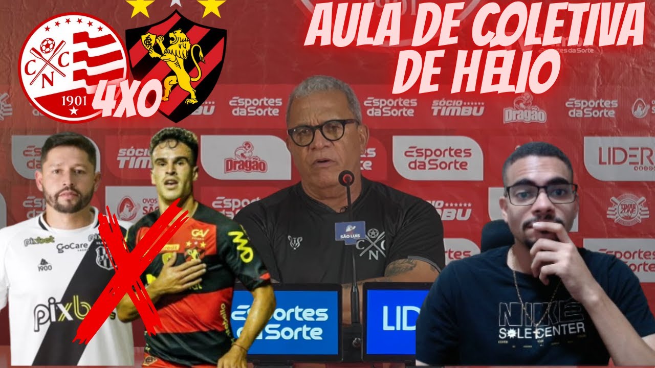 É INADMISSÍVEL IR COM O SUB-20 TODO ! HÉLIO FALOU TUDO DO DO CLÁSSICO NÁUTICO 4X0 SPORT