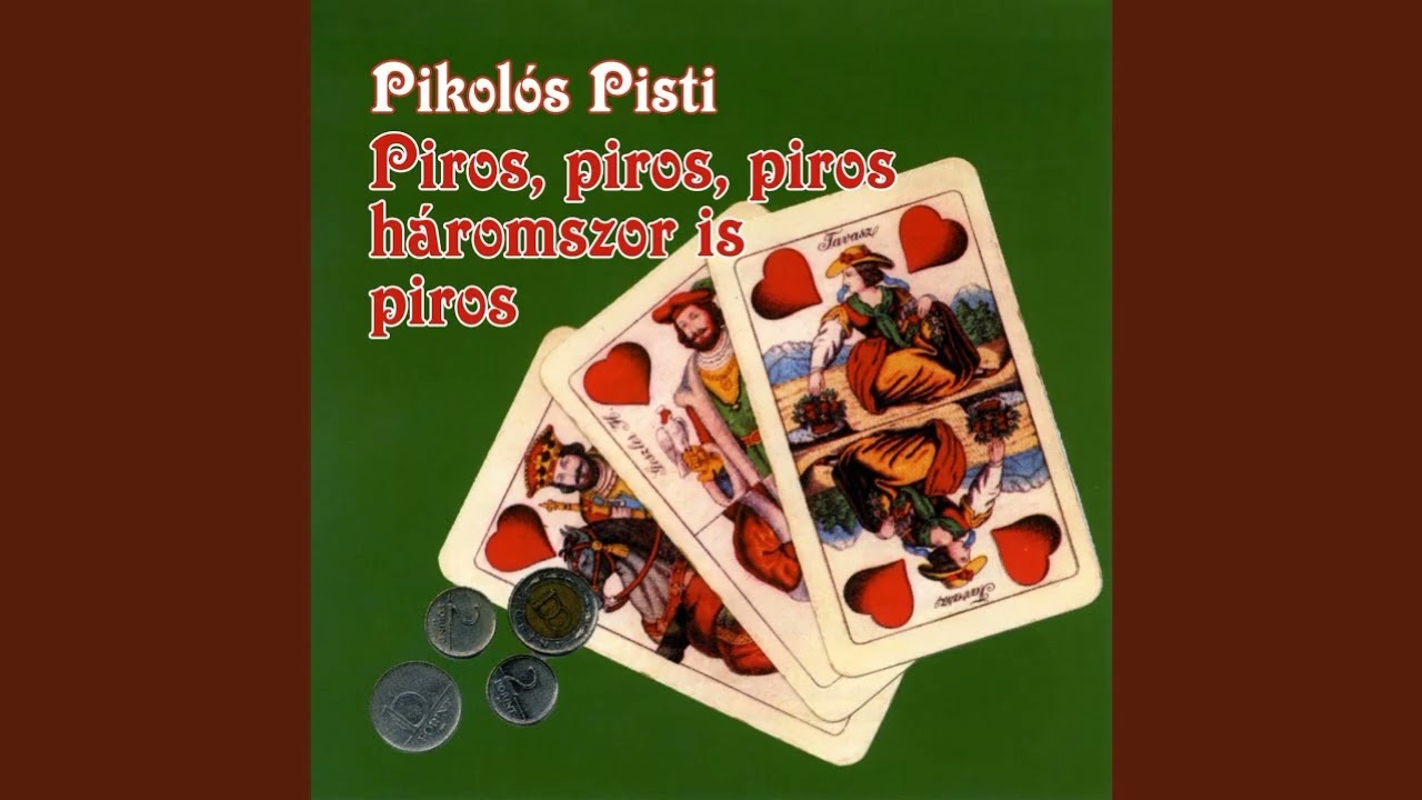 Pikolós Pisti- Piros piros Piros -Teljes Kazetta