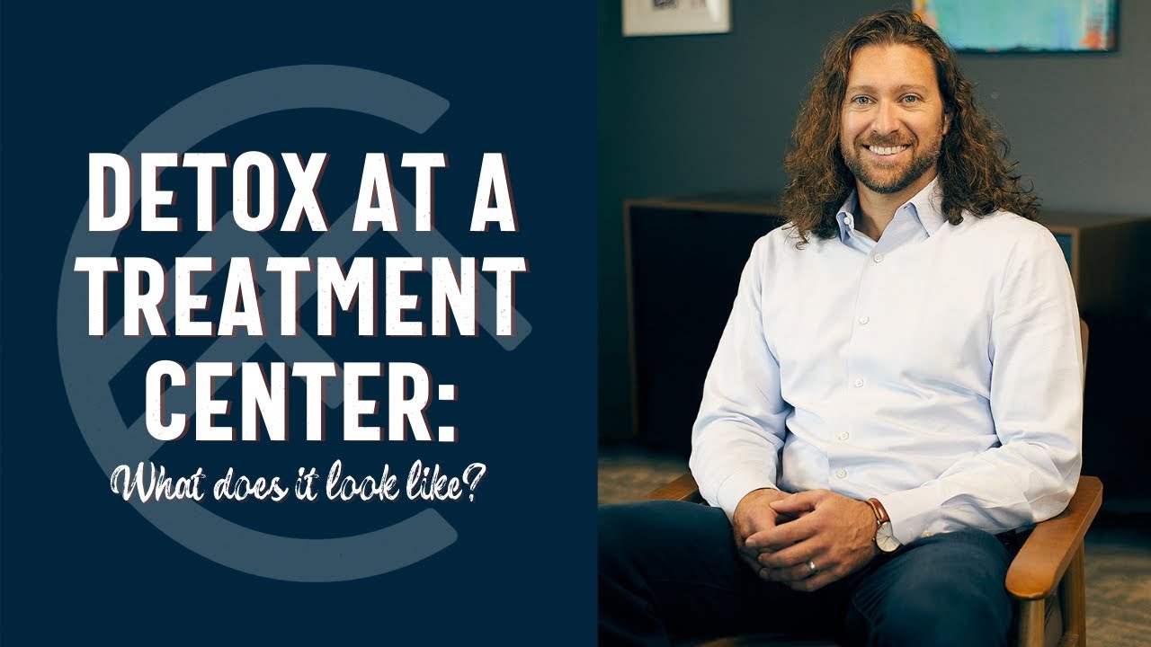 Detox at a Substance Abuse Treatment Center: What Does it Look Like?