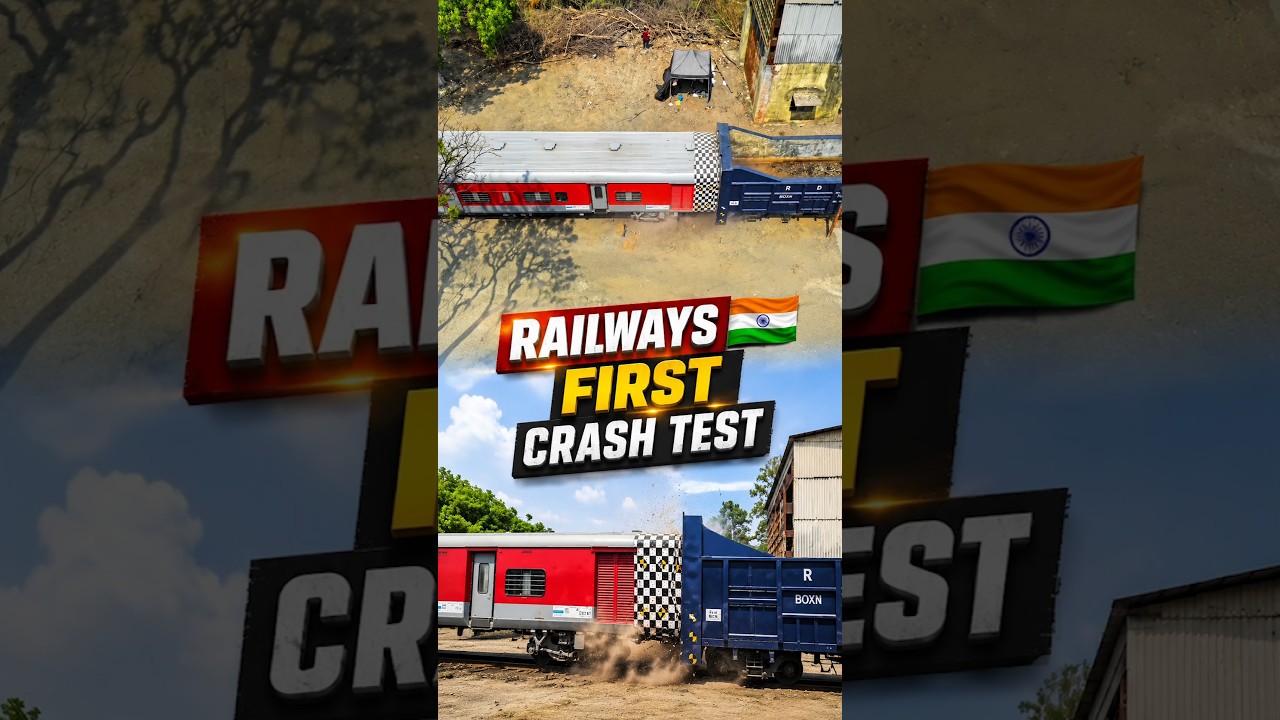 🇮🇳 INDIAN RAILWAYS' FIRST CRASH TEST