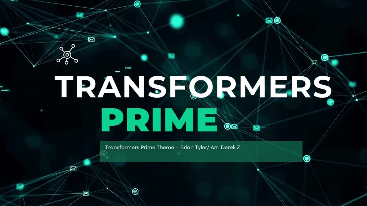 Transformers Prime Theme – Brian Tyler/ Arr. Derek Z.