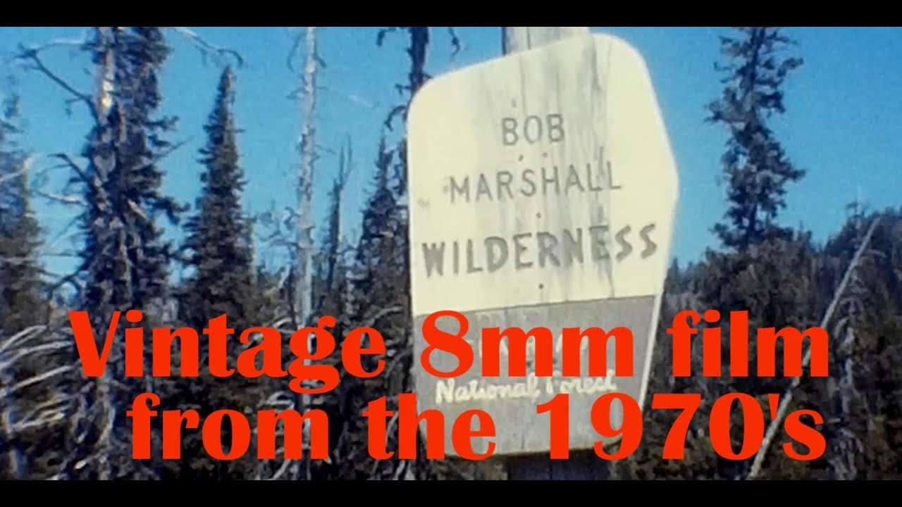 Bob Marshall Wilderness in the 1970's (old 8mm film)