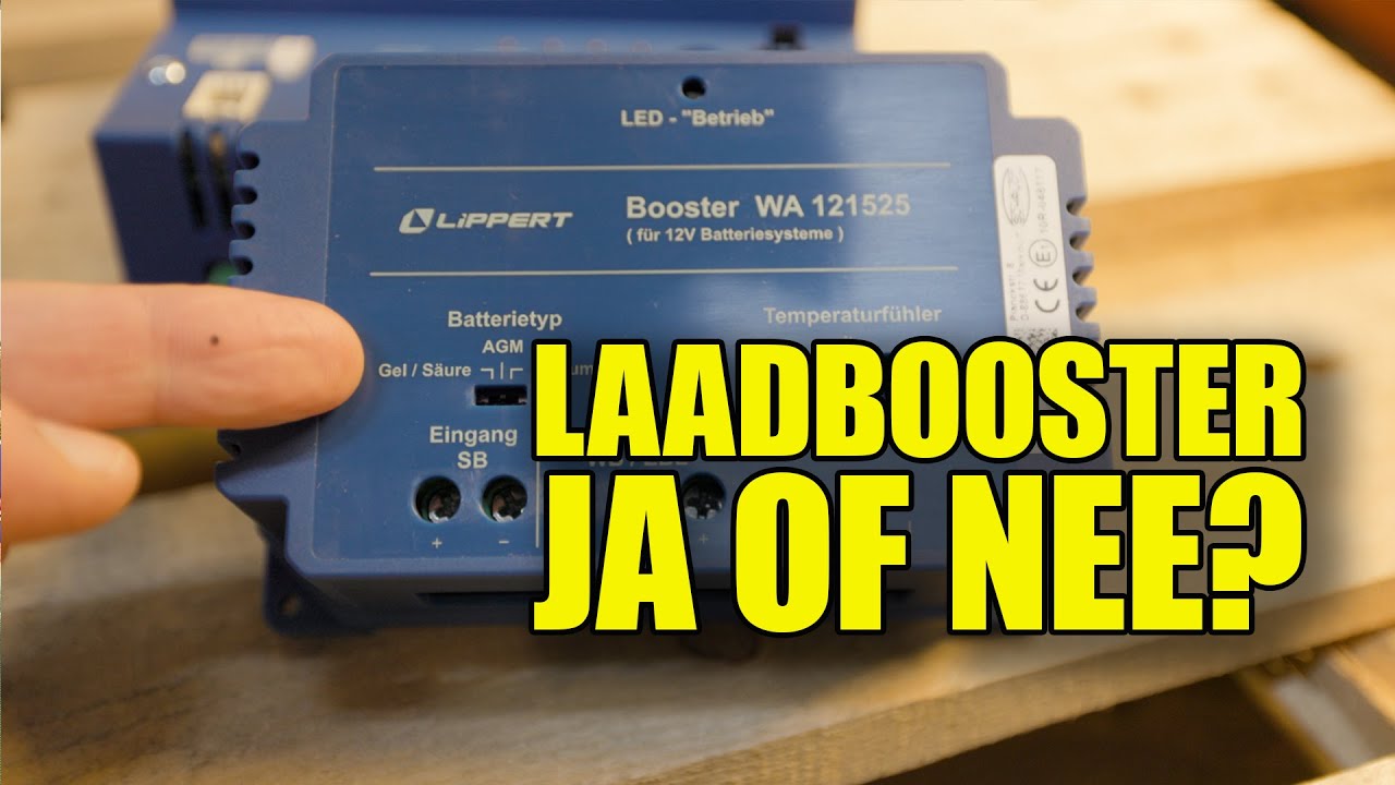 LAADBOOSTER JA OF NEE?! - Campingtrend