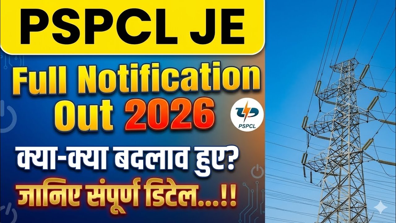 BTech & Diploma allowed, 622 Bumper Vacancies, PSPCL JE Electrical Recruitment Notification 2026