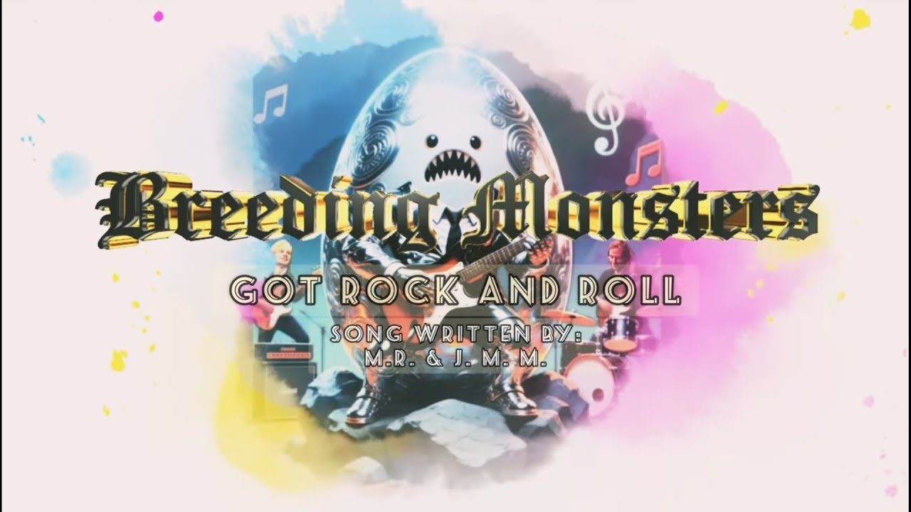 Got Rock And Roll.Breeding Monsters@stratusfractus 