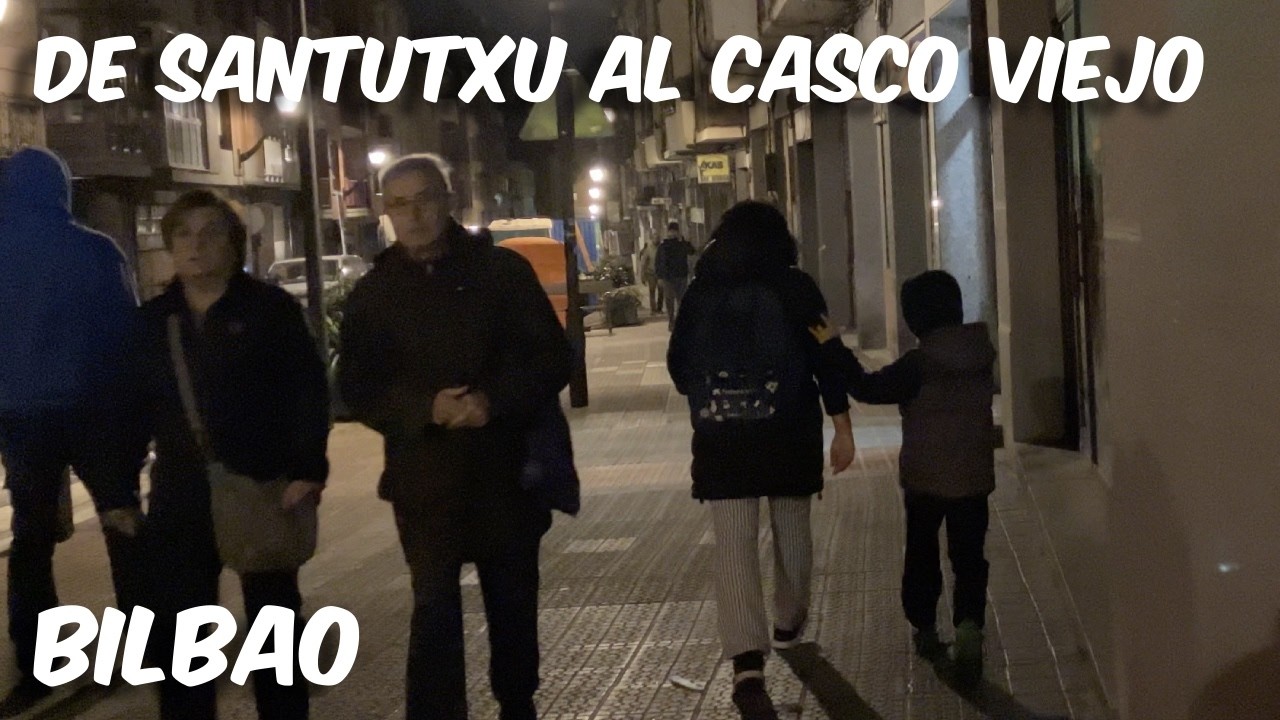 Caminando desde Santutxu hasta el Casco Viejo. Bilbao Walk. 18 Noviembre 2024.