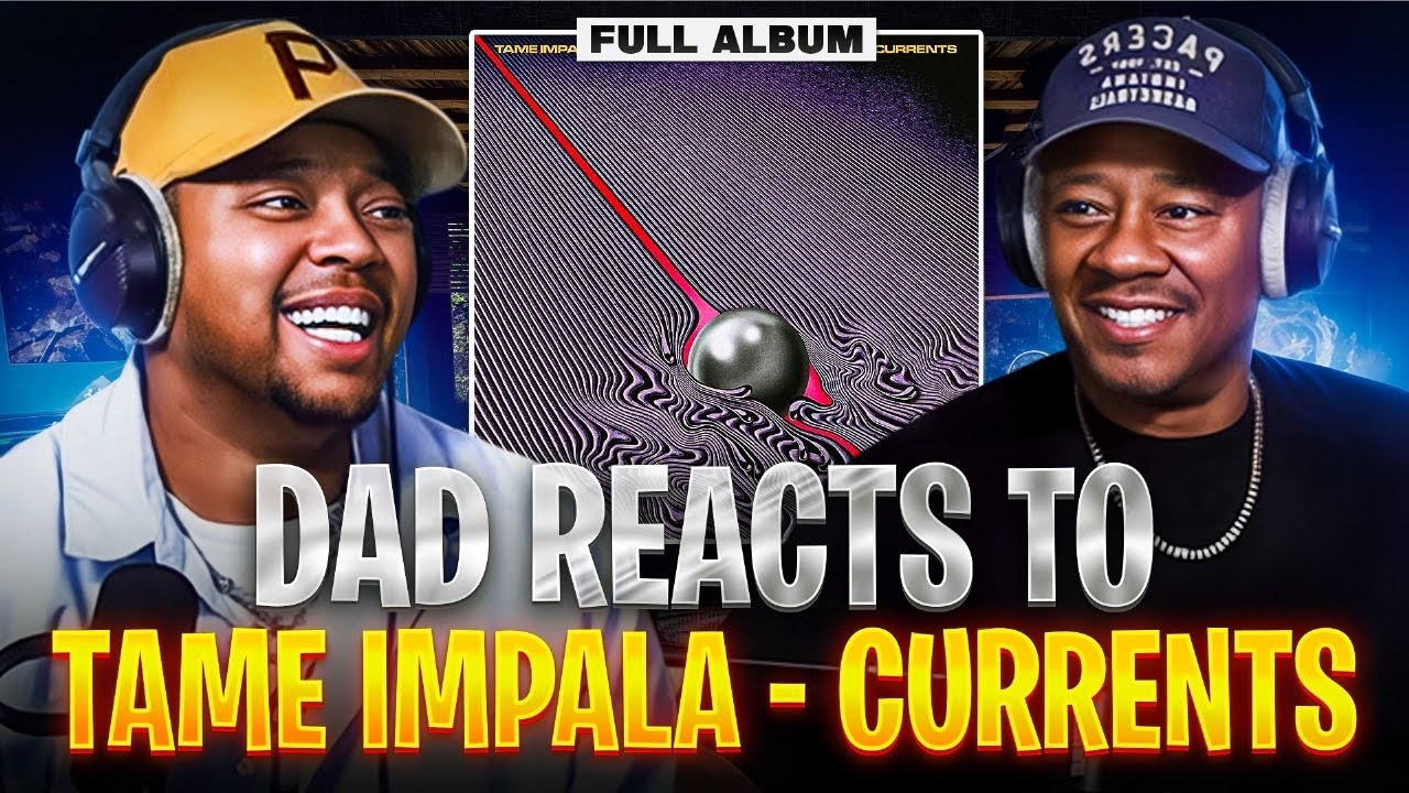 Dad Reacts to Tame Impala - Currents