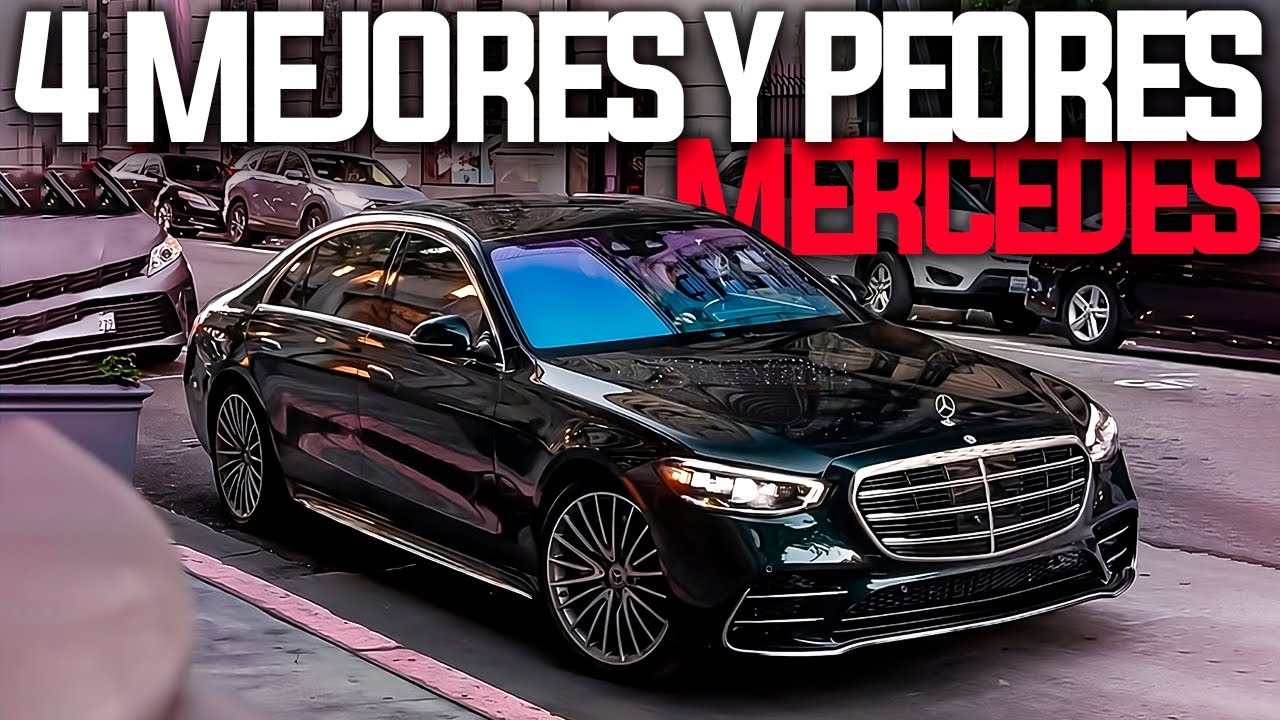 4 MEJORES MERCEDES para COMPRAR y 3 MERCEDES PARA NO COMPRAR