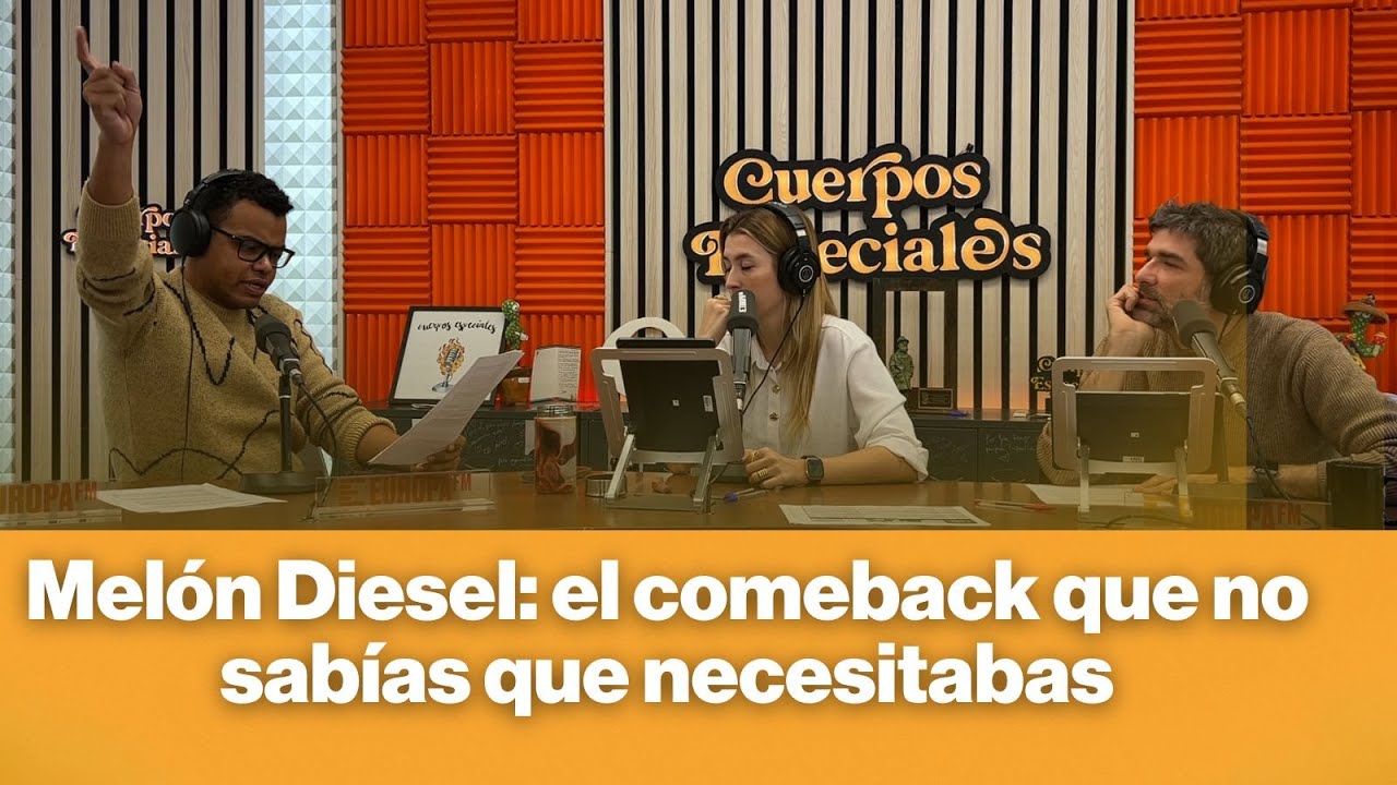 Melón Diesel: el comeback que no sabías que necesitabas
