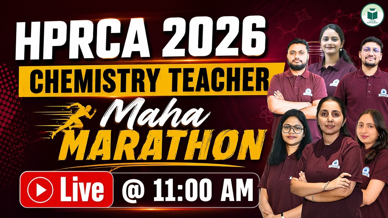 HPRCA Chemistry Teacher 2026 | Maha Marathon 🔥 | Complete Revision | Live at 11:00 AM | CivilsTap
