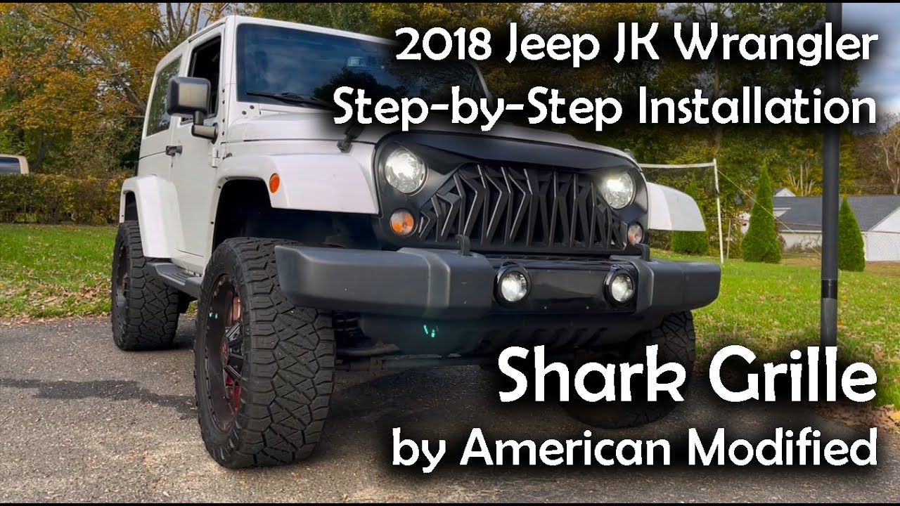 INSTALLATION of the Shark Grille - Matte Black for 07-18 Wrangler JK by 