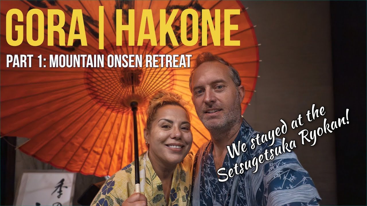 Hakone | Gora, Part 1: Traditional Japanese Onsen Experience at Setsugetsuka 🌸♨️
