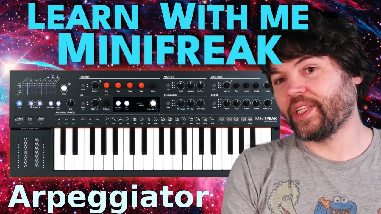Learn With Me - Minifreak: Ep13 - Arpeggiator