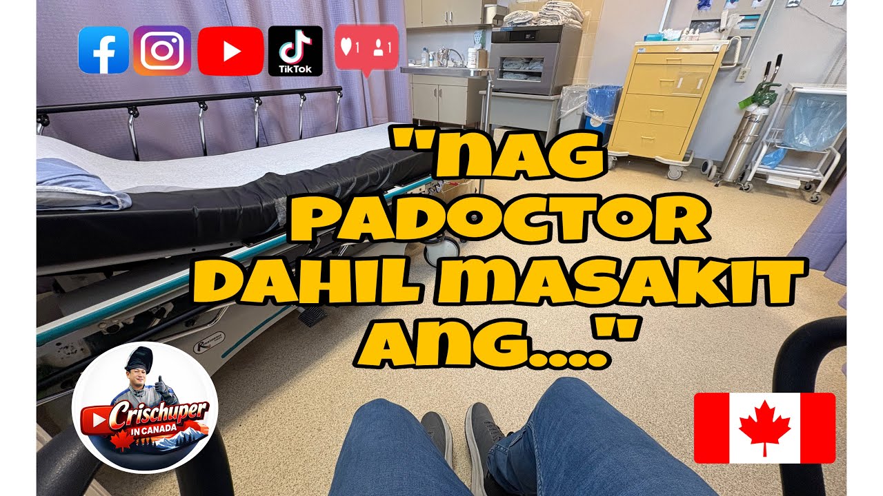 WAG HINTAYIN LUMALA BAGO PUMUNTA SA DOCTOR | BUHAY CANADA | 