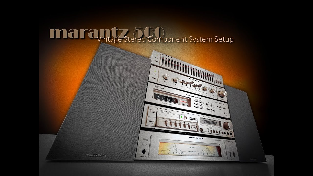 Marantz 500 Vintage Stereo Components Set System