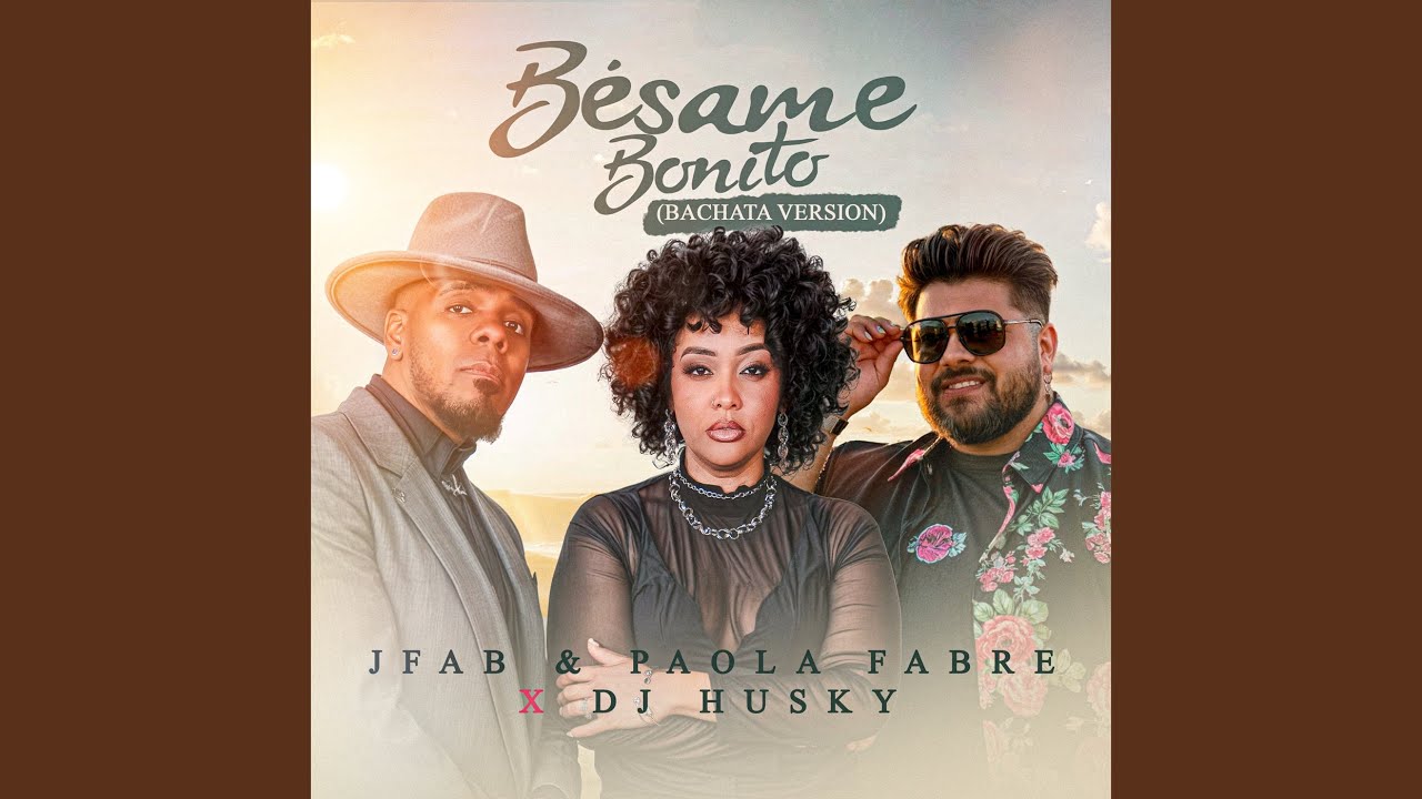Besame Bonito (Bachata Version)
